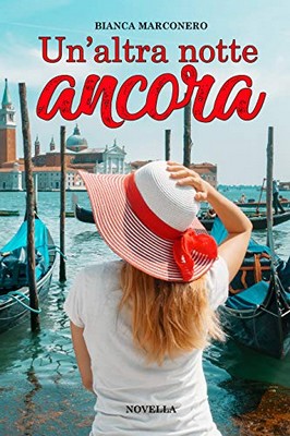 Bianca Marconero - Un'altra notte ancora (2020)