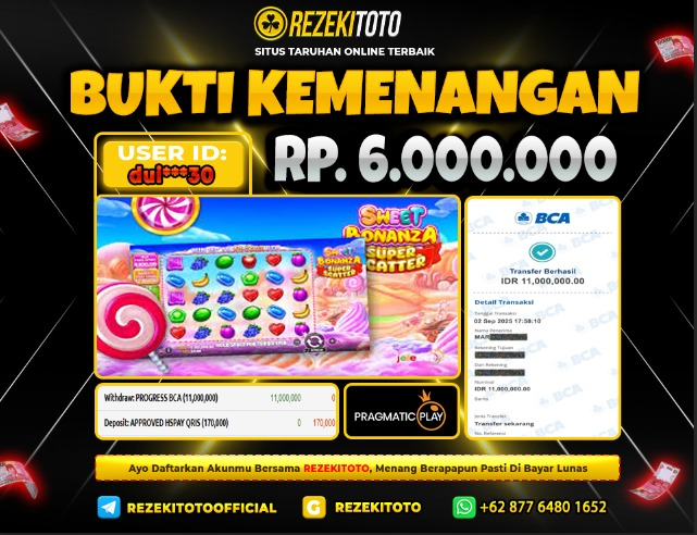 BUKTI KEMENANGAN 2 SEPTEMBER 2025 SWEET BONANZA SUPER SCATTER 6 JUTA 