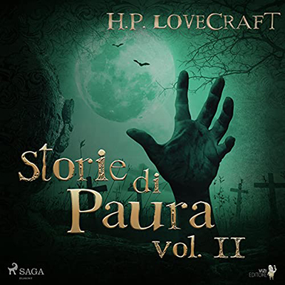H. P. Lovecraft - Storie di Paura II (2021) (mp3 - 128 kbps)