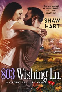 Shaw Hart - 803 Wishing Lane (2024)