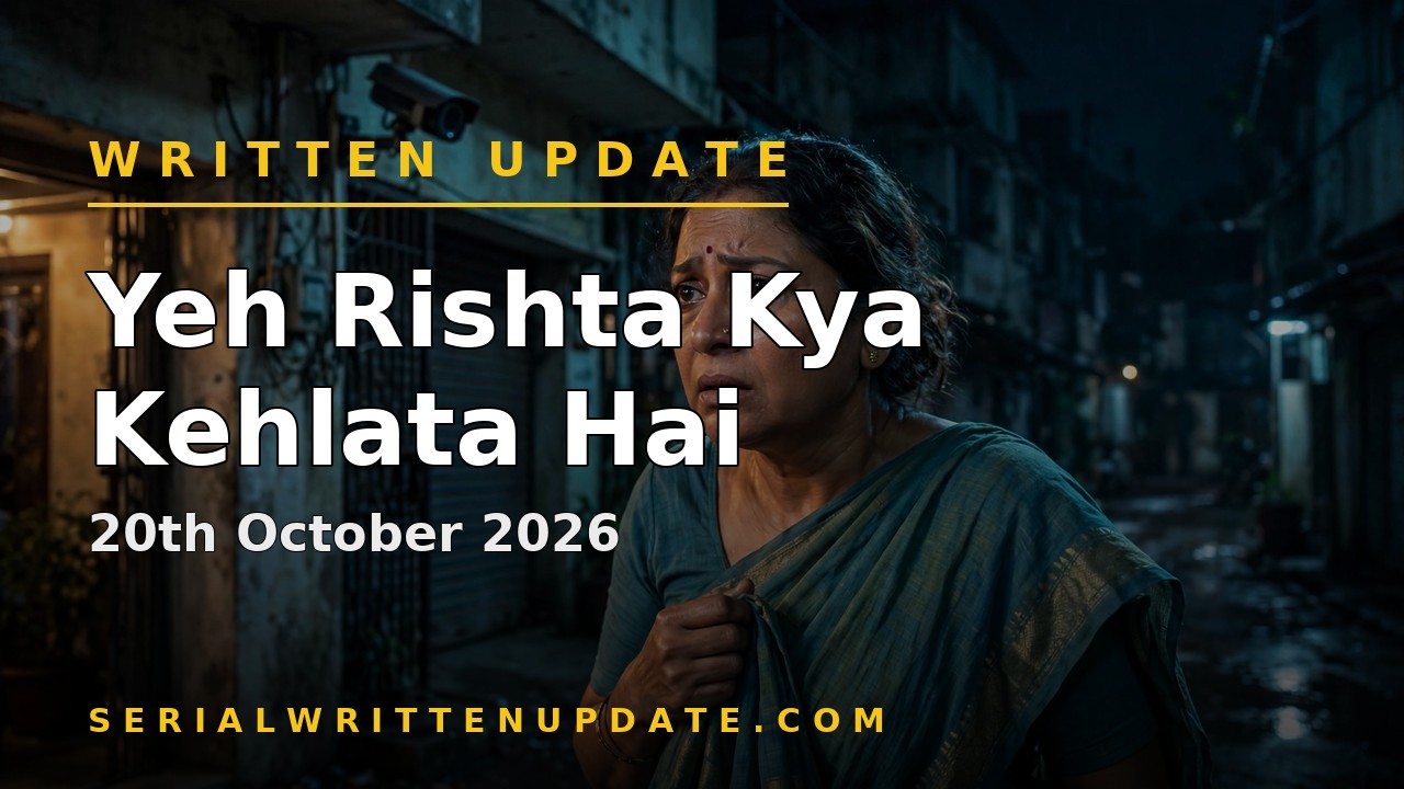Yeh Rishta Kya Kehlata Hai 20th October 2026 written update: Myra and Kabir nearly meet at the Garba night