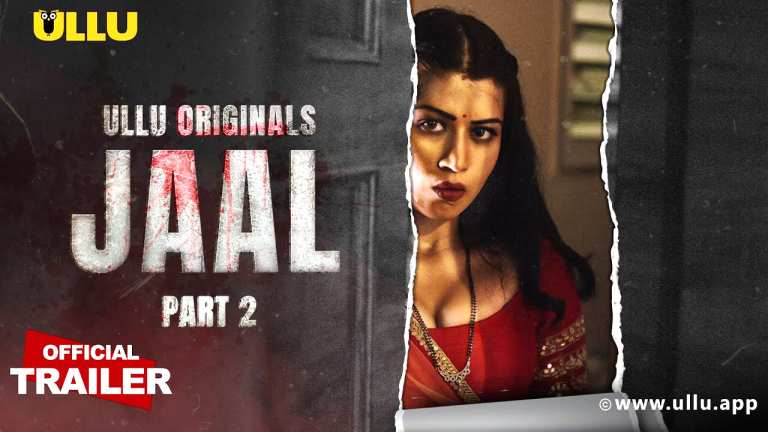 JAAL Part 2 2022 ULLU Originals Official Trailer is now only available on aagmaal.pro.     Download and Watch Online Links  Watch Online Server Link – 1   Watch Online Server Link – 2   Watch Online Server Link – 3   Watch Online Server Link – 4   Click here to Download Linkz