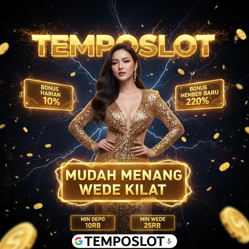 Temposlot : Komunitas Game Online Investasi Rajin Withdraw Setiap Hari 