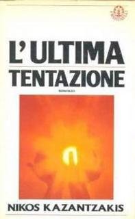 Nikos Kazantzakis - L'ultima tentazione (1987)