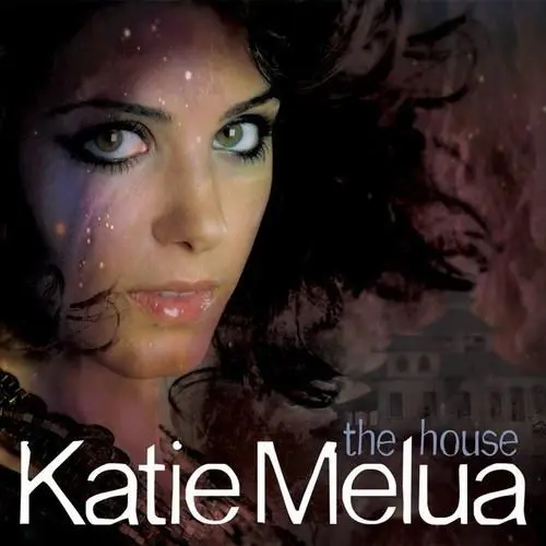 Katie Melua - The House (2010)