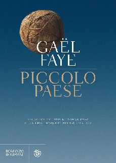Gaël Faye – Piccolo paese (2017)