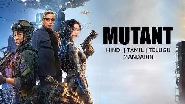 Mutant (2024) [Hindi-Chinese]