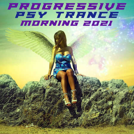 Various Artists - Progressive Psytrance Morning 2021 (2020)