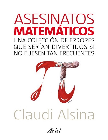 Asesinatos matemáticos - Claudi Alsina (Multiformato) [VS]