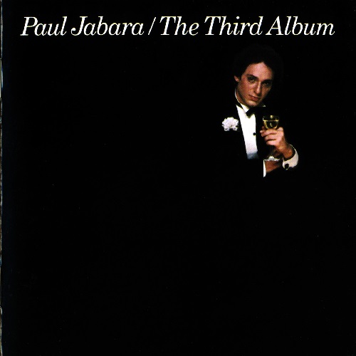 Paul Jabara - The Third Album (1979) (Remastered 2010) (Lossless + MP3)