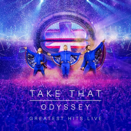 Take That - Odyssey - Greatest Hits Live (2019) Hi-Res