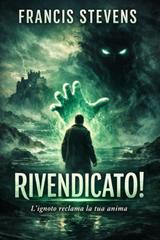 Francis Stevens – Rivendicato! (2026)