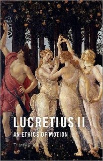 Lucretius II An Ethics of Motion