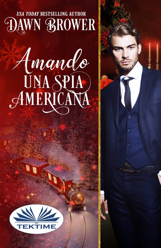Dawn Brower – Amando una spia americana (2019)