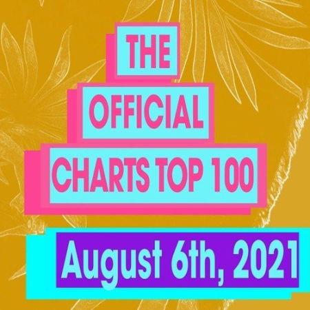 The Official UK Top 100 Singles Chart 06 August 2021