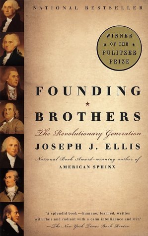 Buy Founding Brothers: The Revolutionary Generation from Amazon.com