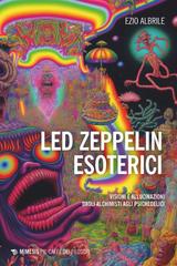 Ezio Albrile – Led Zeppelin esoterici (2024)