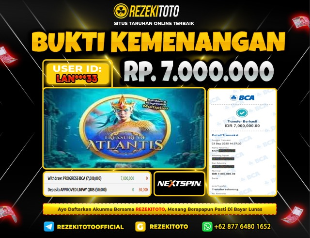 BUKTI KEMENANGAN 2 SEPTEMBER 2025 TREASURE OF ATLANTIS 7 JUTA 