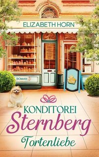 konditorei-sternberg-tortenliebe-nur-bei-uns-epub-3-elizabeth-horn.jpg
