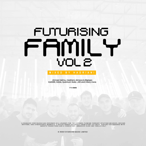 FUTURISING FAMILY, Vol. 2 Mixed By Hadriani (2026)