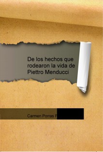 portada - De los hechos que rodearon la increíble vida de Pietro Menducci - Carmen Porras (Audiolibro Voz Humana)