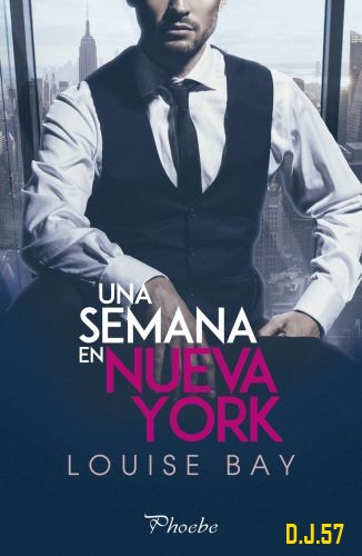 1 - Una semana en Nueva York - Louise Bay [epub / mobi / pdf]
