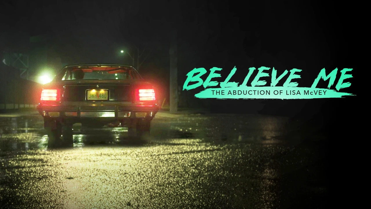 Believe Me: The Abduction of Lisa McVey (2018) [Hindi-English]