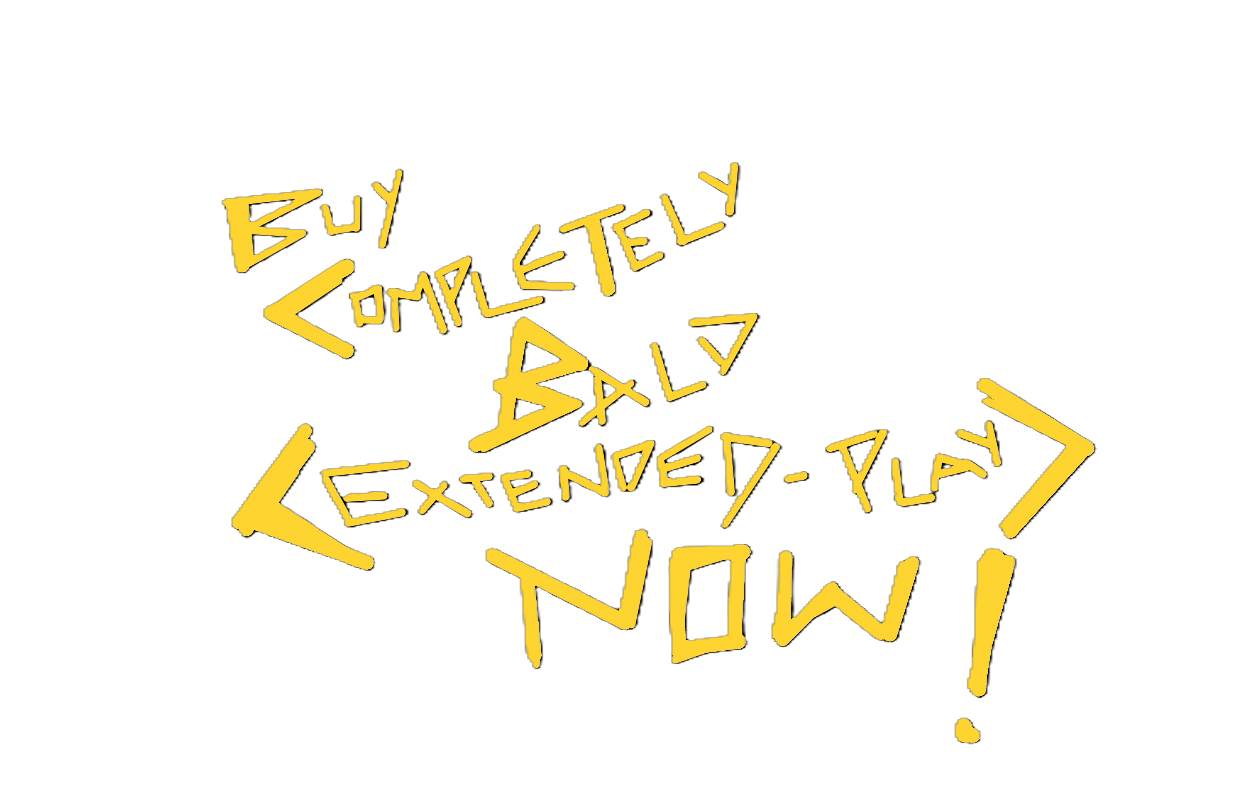 Buy Completely Bald Now