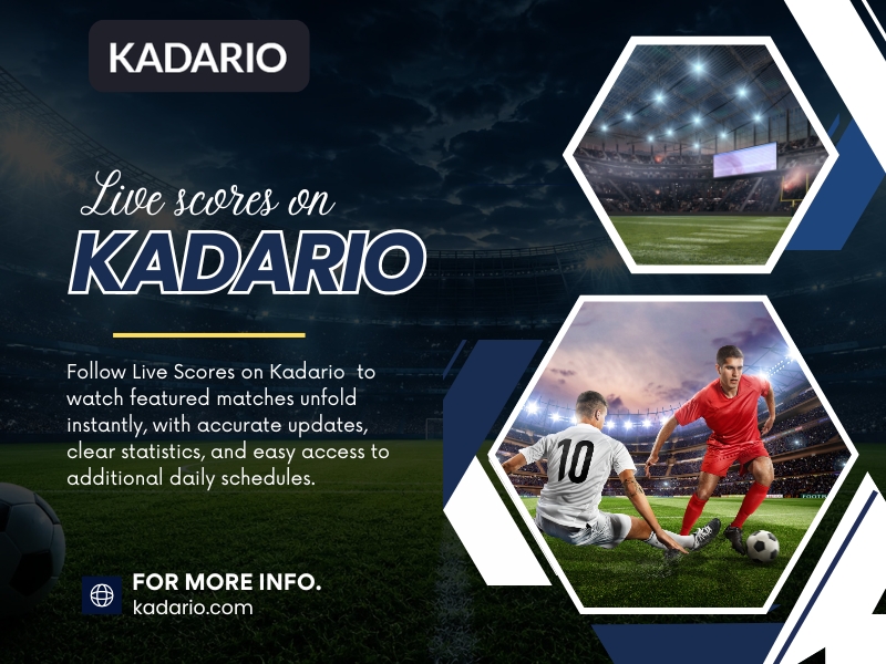 Live Scores on Kadario