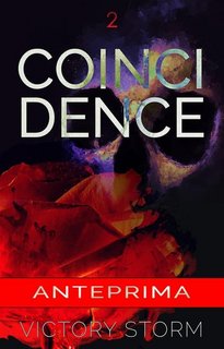Victory Storm - Coincidence. Parte 2  (2024)