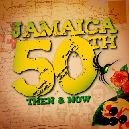 VA - Jamaica 50th Then & Now (Edit) (2022)