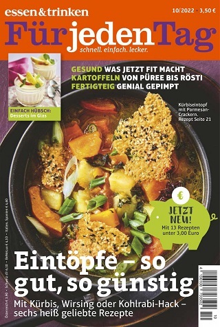 Cover: Essen und Trinken für jeden Tag Magazin No 10 Oktober 2022 Cover: Essen und Trinken für jeden Tag Magazin No 10 Oktober 2022