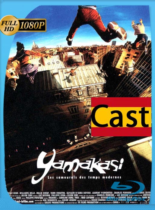 Yamakasi – Los Samurais De Los Tiempos Modernos (2001) WEB-DL 1080p Castellano [GoogleDrive]