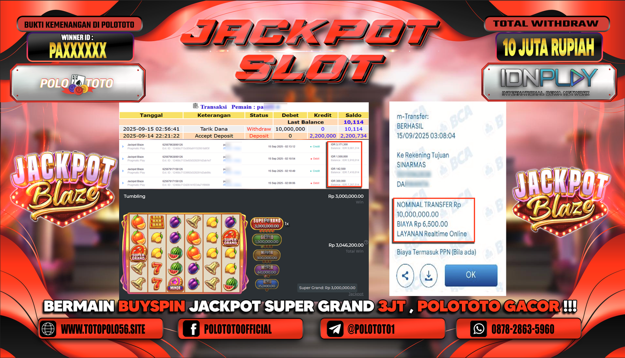 POLOTOTO JACKPOT SLOT JACKPOT BLAZE Rp.10.000.000,-