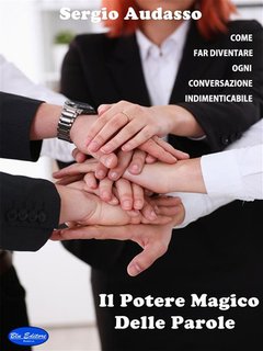 Sergio Audasso - Il potere magico delle parole (2024)