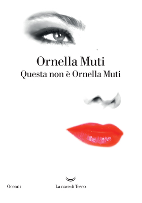 Ornella Muti - Questa non è Ornella Muti (2025)