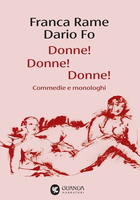 Franca Rame, Dario Fo - Donne! Donne! Donne! (2026)