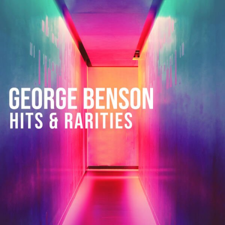 b6e6da13 dbea 43e0 852d 985d4fe25ad9 - George Benson - George Benson: Hits & Rarities (2022)