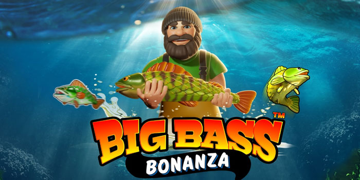 Panduan Menang Mudah di Slot Big Bass Bonanza