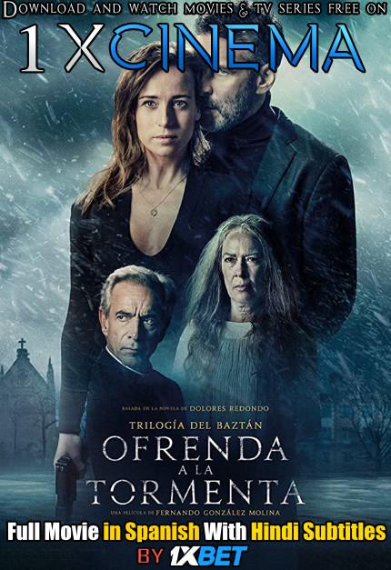 Offering to the Storm (2020) Web-DL 720p HD Full Movie [In Spanish] With Hindi Subtitles