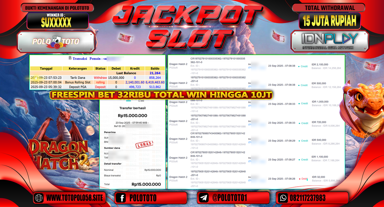 POLOTOTO JACKPOT SLOT DRAGON HATCH 2 Rp.15.000.000,-