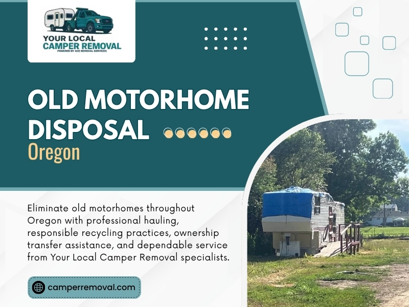 Old Motorhome Disposal Oregon