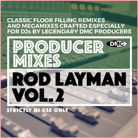 VA - DMC Producer Mixes - Rod Layman Vol.2 (2021)