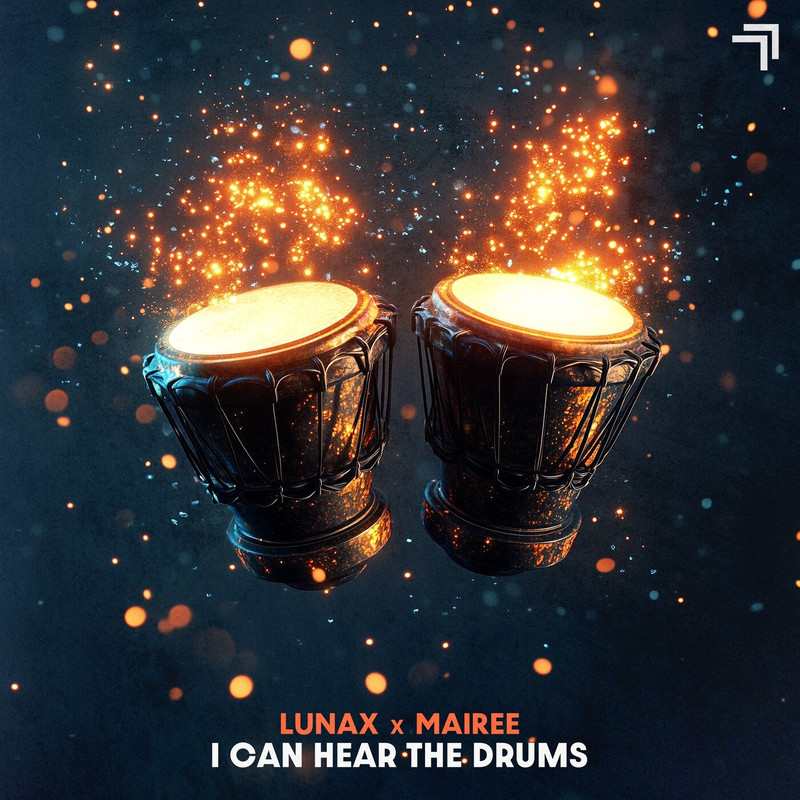 LUNAX & Mairee - I Can Hear the Drums (Extended Mix)