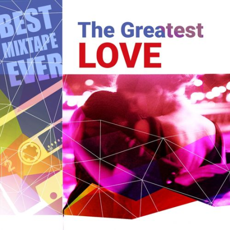 VA   Best Mixtape Ever: The Greatest Love (2015)