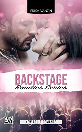 Erika Vanzin -Roadies Series Vol. 1. Backstage (2020)