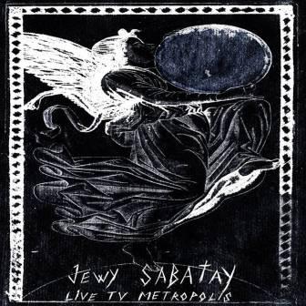 [Slika: Jewy-Sabatay-Live-TV-Metropolis2007-folder.jpg]