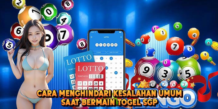 Panduan Lengkap Bermain Dan Menganalisa Togel SGP