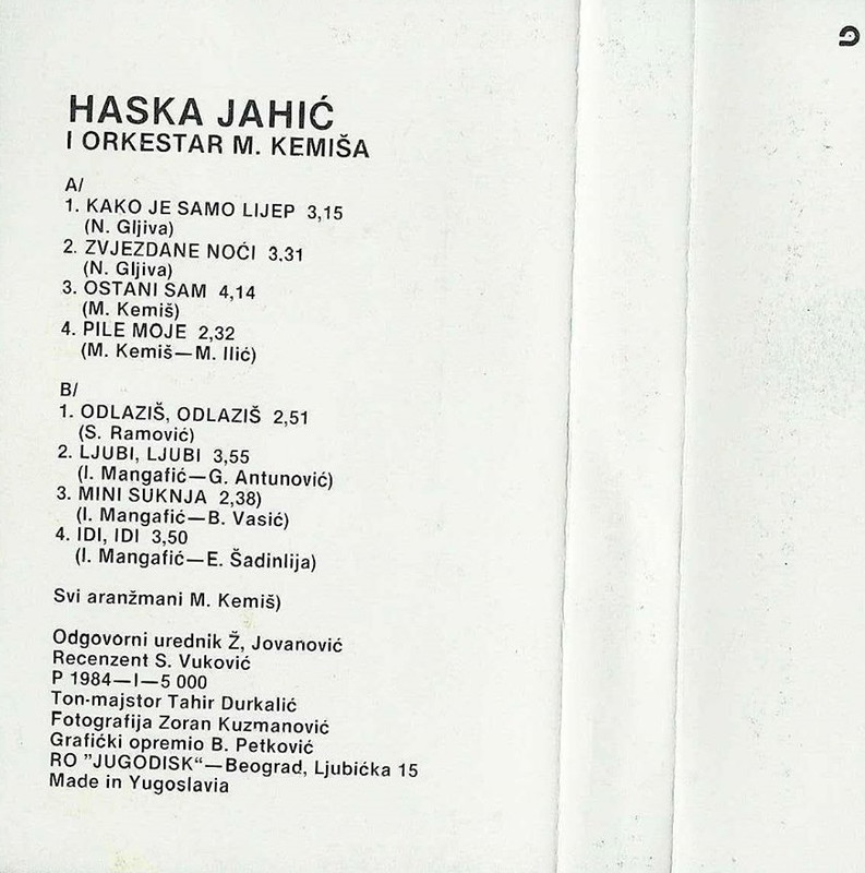 Haska Jahic 1984 - Kako je samo lijep kaseta 2