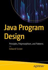 Java Program Design: Principles, Polymorphism, and Patterns-P2P